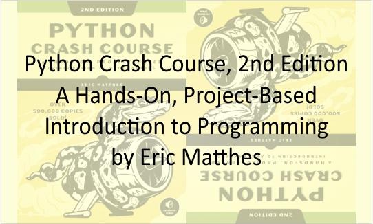 Python Crash Course, 2nd Edition