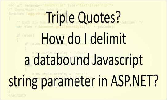 Javascript string parameter in ASP . NET