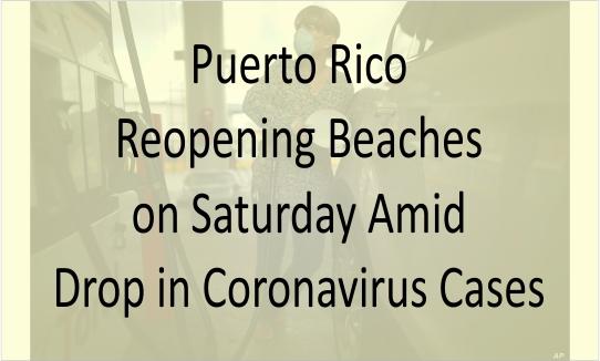 Puerto Rico Reopening Beaches